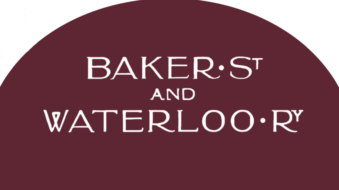 Baker St and Waterloo Ry. Background colour is maroon.